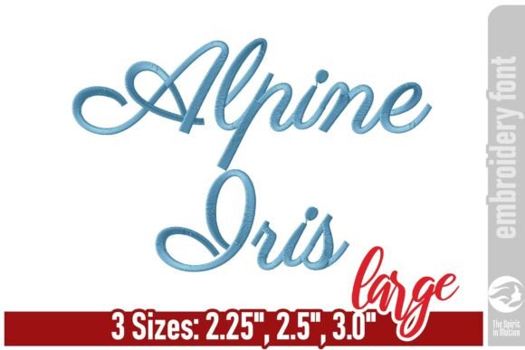 Alpine Iris Script Embroidery Font - L